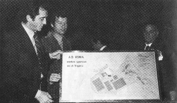 1974/75:
                          Anzalone, Ceci e Baldesi presentano il
                          progetto di Trigoria