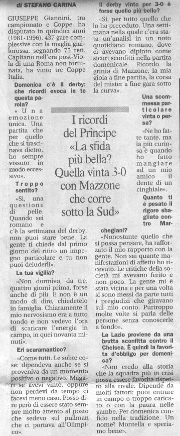 Intervista a
                  Giannini sul significato del derby a Roma, novembre
                  2003