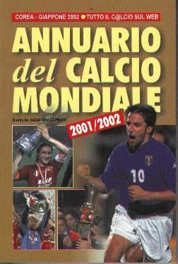 Annuario Calcio Mondiale
                  2001/02 con Totti in copertina