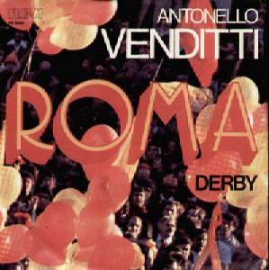 45 giri di
                            Antonello Venditti con da un lato Roma Roma
                            Roma, dall'altro i cori del derby 1974/75