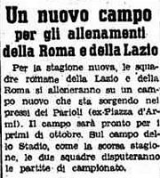 Il
                  Littoriale, nel 1941, annuncia la costruzxione del
                  nuovo campo, indicandolo dalle parti dei Parioli