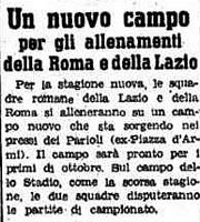 Il
                  Littoriale, nel 1941, annuncia la costruzxione del
                  nuovo campo, indicandolo dalle parti dei Parioli