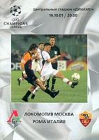 Programma
                  Lokomotiv Mosca/Roma 2001/02