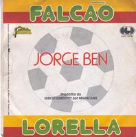 45
                  giri del 1983 di Jorge Ben che canta la canzone
                  Falcao, retro copertina