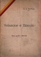 Un
                  pezzo rarissimo: la relazione al bilancio 1930/31
                  dell'A.S. Roma